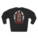 "Meet Me at the Bar" Crewneck Sweatshirt