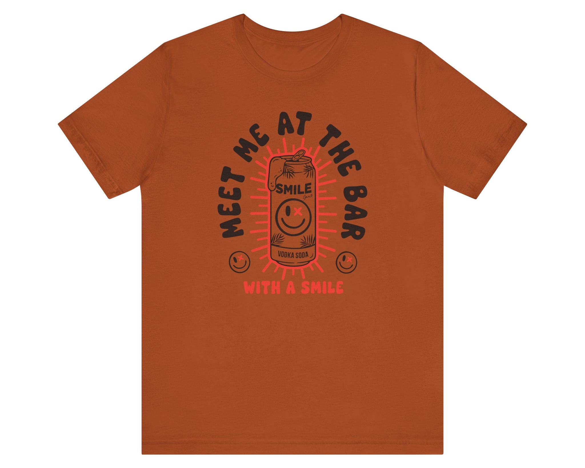 "Meet Me At The Bar" Smile T-Shirt