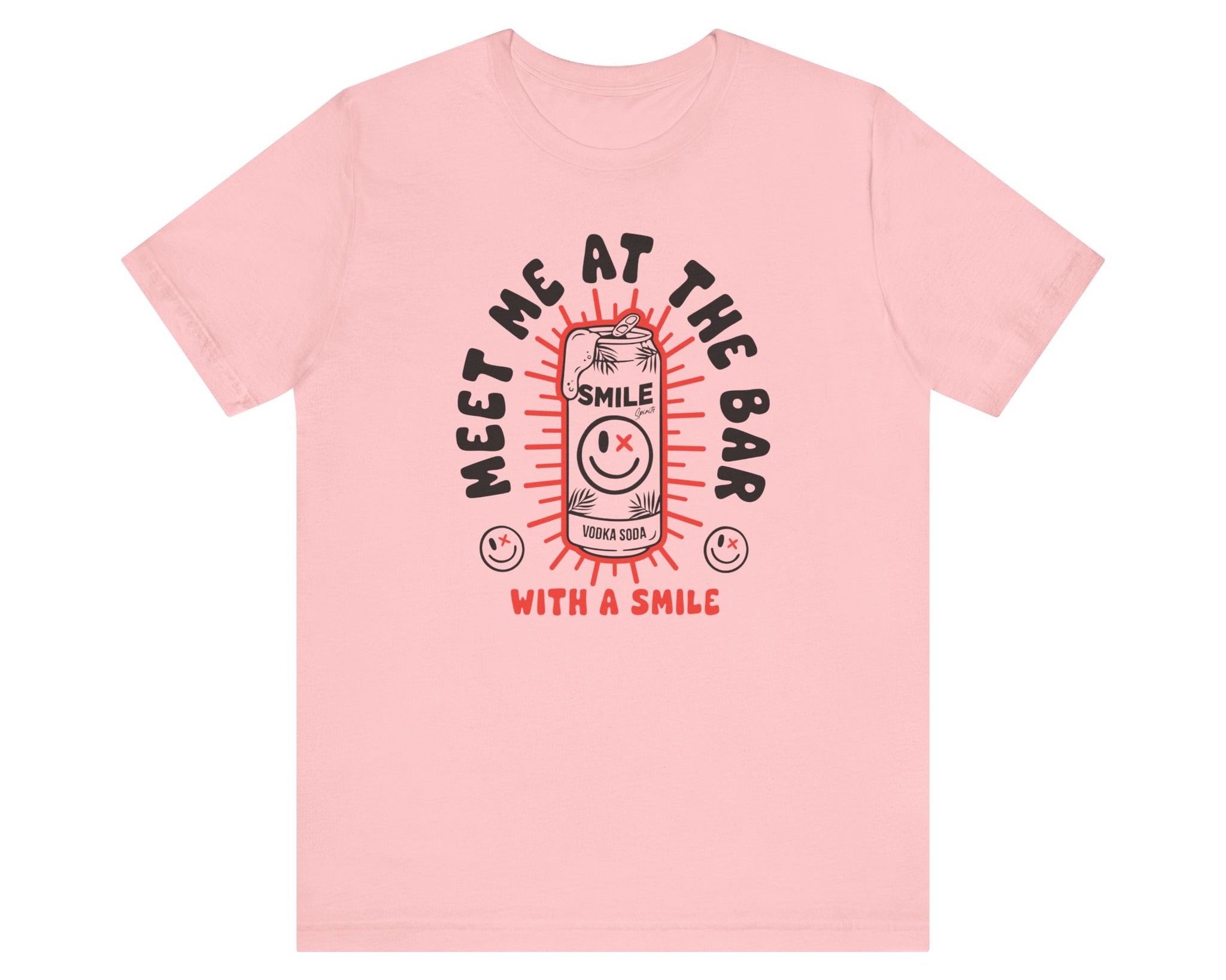 "Meet Me At The Bar" Smile T-Shirt